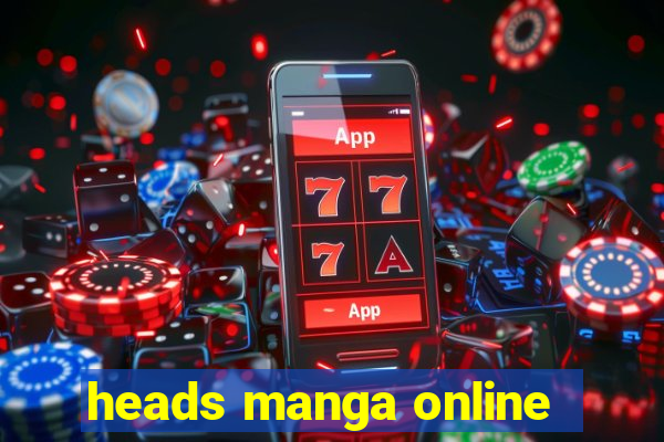 heads manga online